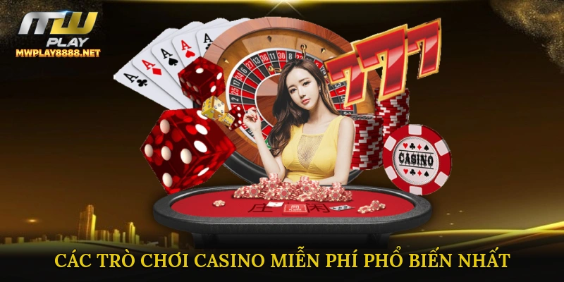 Casino Miễn Phí